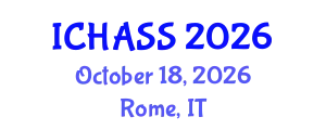 International Conference on Humanities, Administrative and Social Sciences (ICHASS) October 18, 2026 - Rome, Italy