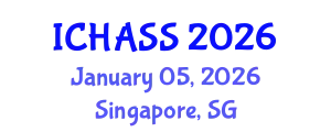 International Conference on Humanities, Administrative and Social Sciences (ICHASS) January 05, 2026 - Singapore, Singapore