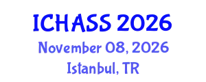 International Conference on Humanities, Administrative and Social Sciences (ICHASS) November 08, 2026 - Istanbul, Turkey