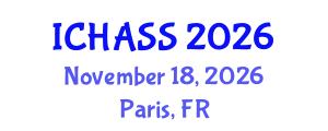 International Conference on Humanities, Administrative and Social Sciences (ICHASS) November 18, 2026 - Paris, France