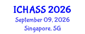 International Conference on Humanities, Administrative and Social Sciences (ICHASS) September 09, 2026 - Singapore, Singapore