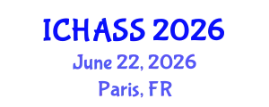 International Conference on Humanities, Administrative and Social Sciences (ICHASS) June 22, 2026 - Paris, France