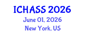 International Conference on Humanities, Administrative and Social Sciences (ICHASS) June 01, 2026 - New York, United States