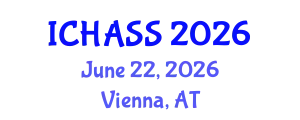 International Conference on Humanities, Administrative and Social Sciences (ICHASS) June 22, 2026 - Vienna, Austria