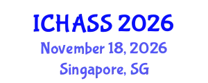 International Conference on Humanities, Administrative and Social Sciences (ICHASS) November 18, 2026 - Singapore, Singapore