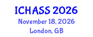 International Conference on Humanities, Administrative and Social Sciences (ICHASS) November 18, 2026 - London, United Kingdom