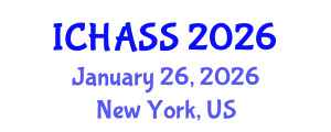 International Conference on Humanities, Administrative and Social Sciences (ICHASS) January 26, 2026 - New York, United States