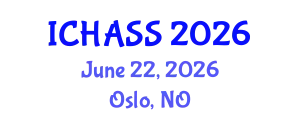International Conference on Humanities, Administrative and Social Sciences (ICHASS) June 22, 2026 - Oslo, Norway