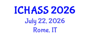 International Conference on Humanities, Administrative and Social Sciences (ICHASS) July 22, 2026 - Rome, Italy