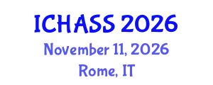 International Conference on Humanities, Administrative and Social Sciences (ICHASS) November 11, 2026 - Rome, Italy