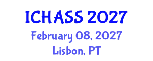 International Conference on Humanities, Administrative and Social Sciences (ICHASS) February 08, 2027 - Lisbon, Portugal