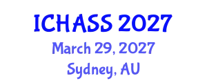International Conference on Humanities, Administrative and Social Sciences (ICHASS) March 29, 2027 - Sydney, Australia