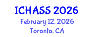 International Conference on Humanities, Administrative and Social Sciences (ICHASS) February 12, 2026 - Toronto, Canada