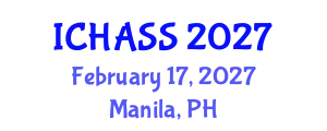 International Conference on Humanities, Administrative and Social Sciences (ICHASS) February 17, 2027 - Manila, Philippines