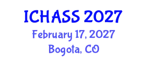 International Conference on Humanities, Administrative and Social Sciences (ICHASS) February 17, 2027 - Bogota, Colombia