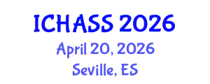 International Conference on Humanities, Administrative and Social Sciences (ICHASS) April 20, 2026 - Seville, Spain