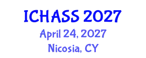 International Conference on Humanities, Administrative and Social Sciences (ICHASS) April 24, 2027 - Nicosia, Cyprus