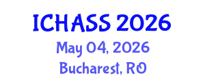 International Conference on Humanities, Administrative and Social Sciences (ICHASS) May 04, 2026 - Bucharest, Romania