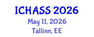International Conference on Humanities, Administrative and Social Sciences (ICHASS) May 11, 2026 - Tallinn, Estonia