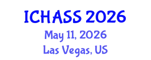 International Conference on Humanities, Administrative and Social Sciences (ICHASS) May 11, 2026 - Las Vegas, United States