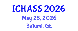 International Conference on Humanities, Administrative and Social Sciences (ICHASS) May 25, 2026 - Batumi, Georgia