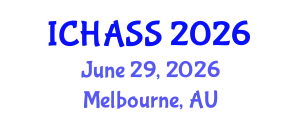 International Conference on Humanities, Administrative and Social Sciences (ICHASS) June 29, 2026 - Melbourne, Australia