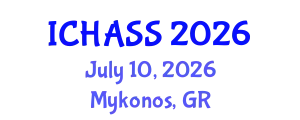 International Conference on Humanities, Administrative and Social Sciences (ICHASS) July 10, 2026 - Mykonos, Greece