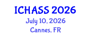 International Conference on Humanities, Administrative and Social Sciences (ICHASS) July 10, 2026 - Cannes, France