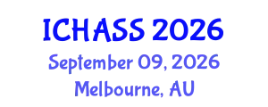 International Conference on Humanities, Administrative and Social Sciences (ICHASS) September 09, 2026 - Melbourne, Australia
