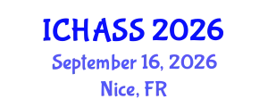 International Conference on Humanities, Administrative and Social Sciences (ICHASS) September 16, 2026 - Nice, France