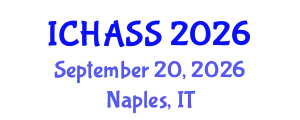 International Conference on Humanities, Administrative and Social Sciences (ICHASS) September 20, 2026 - Naples, Italy