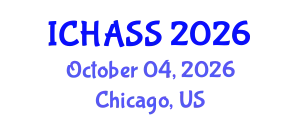 International Conference on Humanities, Administrative and Social Sciences (ICHASS) October 04, 2026 - Chicago, United States