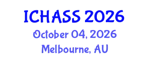 International Conference on Humanities, Administrative and Social Sciences (ICHASS) October 04, 2026 - Melbourne, Australia