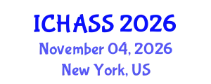 International Conference on Humanities, Administrative and Social Sciences (ICHASS) November 04, 2026 - New York, United States