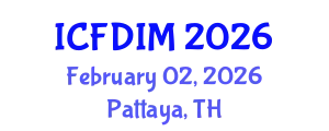 International Conference on Foreign Direct Investment Management (ICFDIM) February 02, 2026 - Pattaya, Thailand
