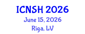 International Conference on Nursing Science and Healthcare (ICNSH) June 15, 2026 - Riga, Latvia