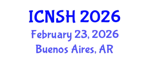 International Conference on Nursing Science and Healthcare (ICNSH) February 23, 2026 - Buenos Aires, Argentina