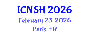 International Conference on Nursing Science and Healthcare (ICNSH) February 23, 2026 - Paris, France