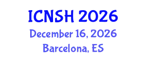 International Conference on Nursing Science and Healthcare (ICNSH) December 16, 2026 - Barcelona, Spain