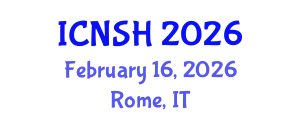 International Conference on Nursing Science and Healthcare (ICNSH) February 16, 2026 - Rome, Italy