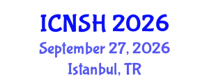 International Conference on Nursing Science and Healthcare (ICNSH) September 27, 2026 - Istanbul, Turkey