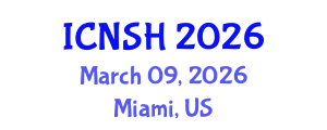 International Conference on Nursing Science and Healthcare (ICNSH) March 09, 2026 - Miami, United States