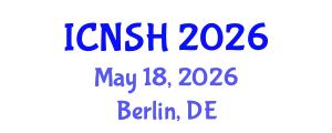 International Conference on Nursing Science and Healthcare (ICNSH) May 18, 2026 - Berlin, Germany