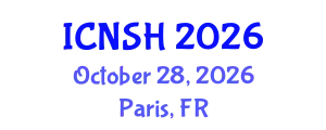 International Conference on Nursing Science and Healthcare (ICNSH) October 28, 2026 - Paris, France