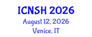International Conference on Nursing Science and Healthcare (ICNSH) August 12, 2026 - Venice, Italy
