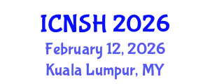 International Conference on Nursing Science and Healthcare (ICNSH) February 12, 2026 - Kuala Lumpur, Malaysia
