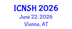 International Conference on Nursing Science and Healthcare (ICNSH) June 22, 2026 - Vienna, Austria