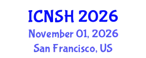 International Conference on Nursing Science and Healthcare (ICNSH) November 01, 2026 - San Francisco, United States
