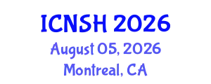 International Conference on Nursing Science and Healthcare (ICNSH) August 05, 2026 - Montreal, Canada