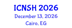 International Conference on Nursing Science and Healthcare (ICNSH) December 13, 2026 - Cairo, Egypt